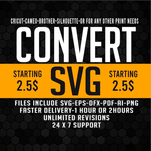 Convert to Vectors Fomarts SVG, Logo Redesign, Custom svg File for cricut silhouette cut file, Vector conversion, svg vector, Custom SVG.