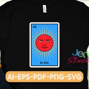 El sol svg, El sol png, carte loteria svg, png mexicain, loteria png, carte loteria mexicaine El sol, téléchargement instantané.