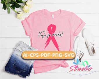 Si se puede svg, Breast Cancer svg, Cancer Ribon svg, Pink Ribbon svg, Survivor svgInstant Download for Cricut,Digital Download
