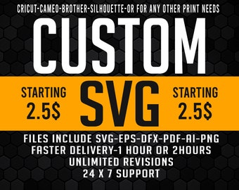 Custom SVG, Custom SVG cricut, Silhouette, vinyl cutter, Convert to SVG, Convert to logo, convert to design