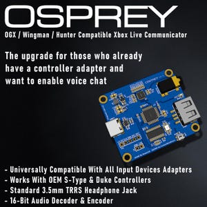 Puede incluir: Una placa de circuito azul con la palabra "OSPREY" en texto blanco. La placa tiene un puerto USB y otros conectores. El texto de la imagen dice "OGX / Wingman / Hunter Compatible Xbox Live Communicator" y "La actualización para aquellos que ya tienen un adaptador de controlador y quieren habilitar el chat de voz."
