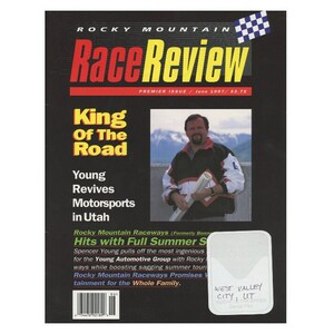 May include: A magazine cover for Rocky Mountain Race Review. The cover features the title in red and yellow, a photo of a man, and text that reads "King of the Road" and "Young Revives Motorsports in Utah."