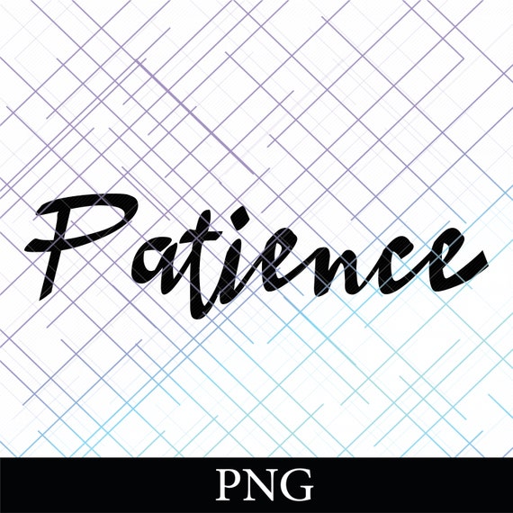 Sabr Patience 29 PNG. Arabic and English Calligraphy. Instant