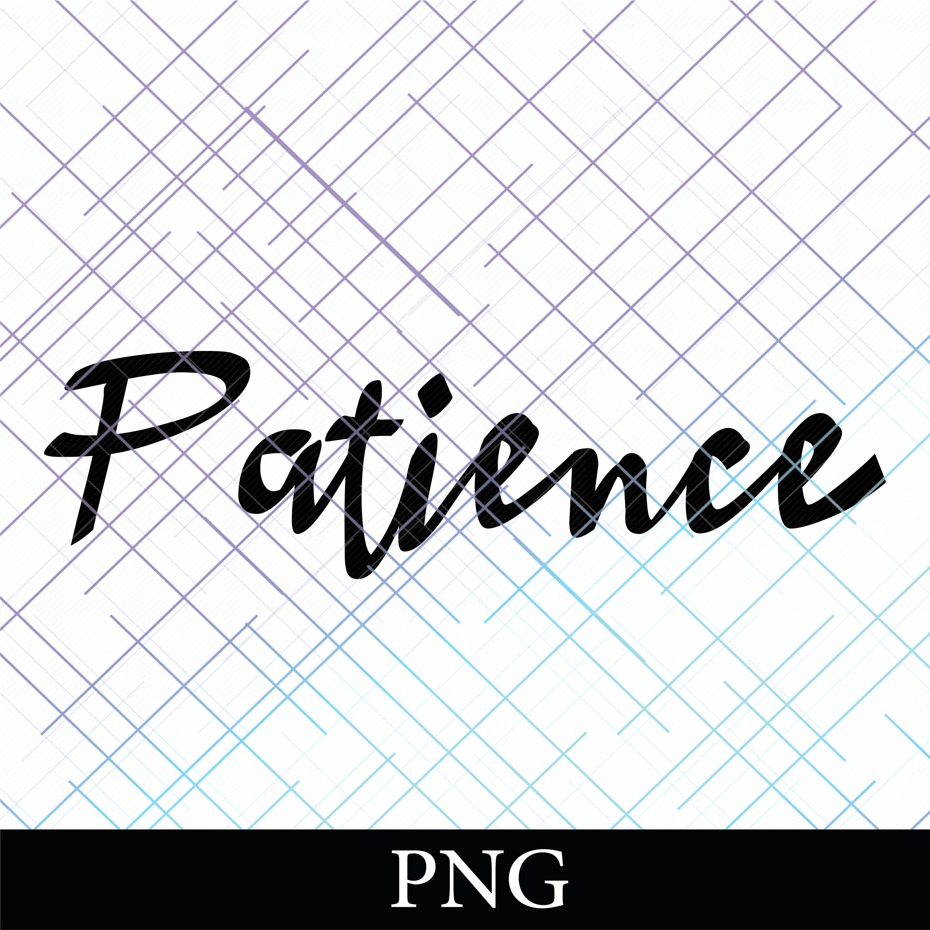 Sabr Patience 29 PNG. Arabic and English Calligraphy. Instant