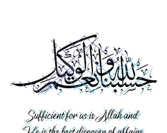 Hasbuna Allah Wa Ni’mal Wakeel Allah is Sufficient for us. Jpeg, Png Svg. Instant digital Download.
