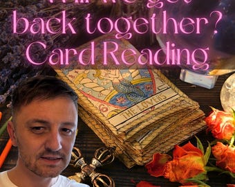 Will We Get Back Together? 4 Card In Depth Tarot Card Reading, Psychic, Clairvoyant Within 48 Hours