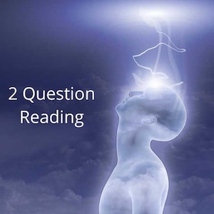 Lectura espiritual de 2 preguntas canalizada sin herramientas ni cartas (en 48 horas)