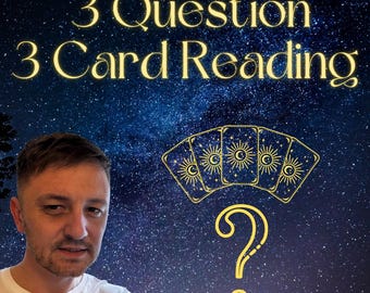 3 Question 3 Card In Depth Tarot Card Reading, Psychic, Clairvoyant Within 48 Hours