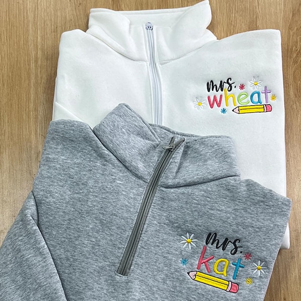 Teach Embroidered Half Zip Pullover for Cozy Teacher Gift, Customized Name Teacher Sweater, Personalized Teacher Sweatshirt Appreciation