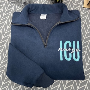 ICU Nurse Embroidered Zip Sweatshirt, White Quarter Zip Pullover for Critical Care RN, Fleece Gift for Intensive Care Nurse, Medical Staff