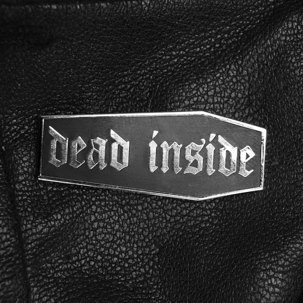 Dead Inside Coffin Enamel Pin | Occult Goth Gothic Funny Sarcastic Death Vampire