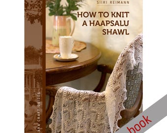 How to Knit a Haapsalu Shawl