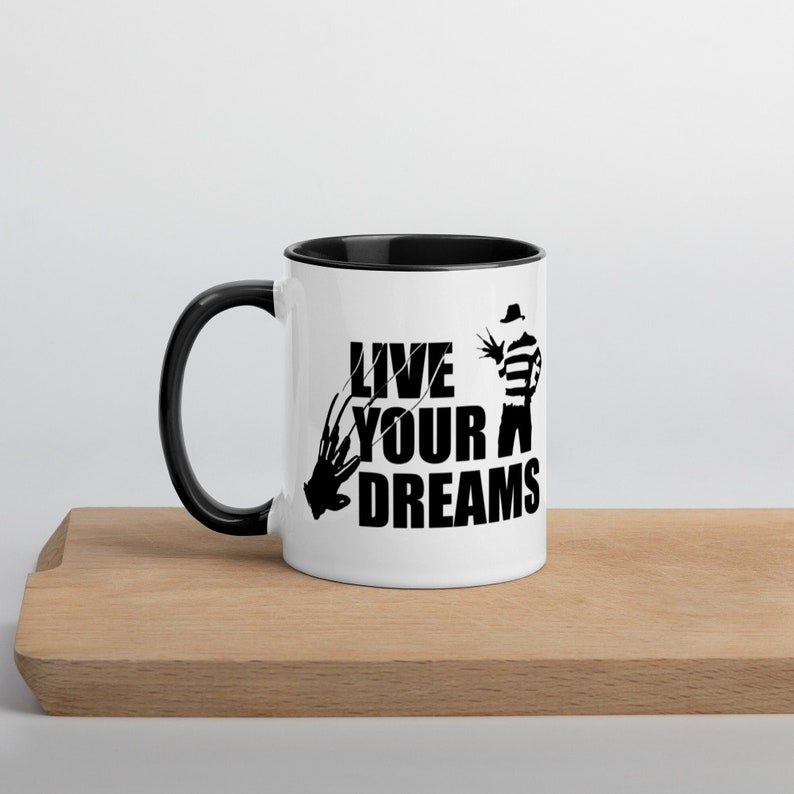 Live Your Dreams Freddy Krueger Coffee Mug Halloween Mug Funny Coffee Mug Fall Gift image 1