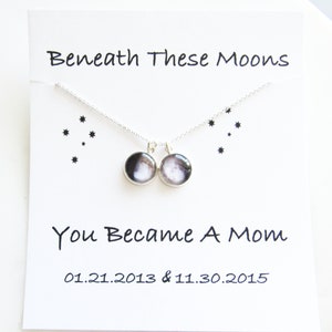 Beneath these Moons You Became a Mom // Custom Birth Moon Necklace // Moon Phase Necklace image 1