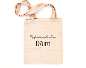 MOTHERS DAY TOTE  mum tote bag  canvas bag  mothers day gift  my favorite people  tote bags for women  mum bag  canvas tote bag