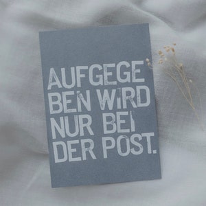 Postkarte "Aufgegeben wird nur bei der Post", gestempelt