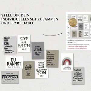 May include: A set of 18 printable postcards with various motivational quotes and sayings. The postcards are in black and white with a gray background. The text on the postcards includes phrases like "Kann mir mal bitte jemand das Wasser reichen?" and "Kopf aus, Bauch an."