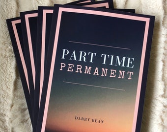 Part Time Permanent signed poetry book