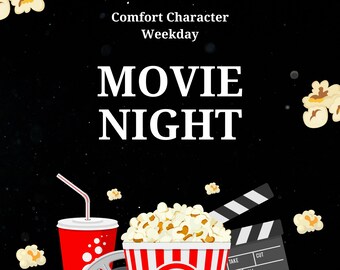 Comfort Character Weekday Movie Night