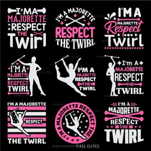 I’m A Majorette Respect The Twirl SVG T-shirt Design | Majorette SVG Cut File Bundle | Baton Twirler | Marching Band SVG | Dxf Eps Png