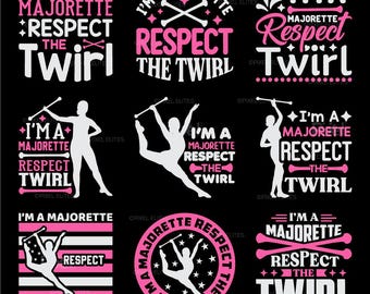 I’m A Majorette Respect The Twirl SVG T-shirt Design | Majorette SVG Cut File Bundle | Baton Twirler | Marching Band SVG | Dxf Eps Png
