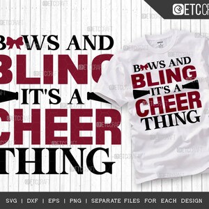 Bows and Bling Its A Cheer Thing SVG T-shirt Design Bundle-beautiful ...