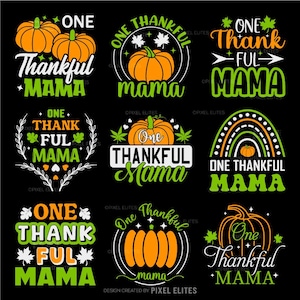 Ein dankbares Mama SVG-Bundle | Shirt Design mit Herbst Zitat | Kürbis Sublimation PNG | Erntedank Cricut Cut Datei | Herbst SVG für Mama
