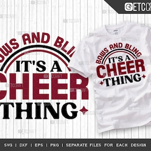Bows and Bling Its A Cheer Thing SVG T-shirt Design Bundle-beautiful ...