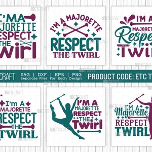 Im A Majorette Respect The Twirl SVG T-shirt Design Bundle-Baton Gymnast Twirl Quotes Design