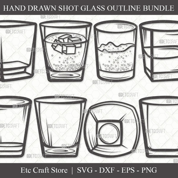 Shot Glass Outline SVG Cut File | Alcohol Glass Svg | Whiskey Glass Svg | Tequila Svg | Drink Glass Bundle | Vodka Glass | Eps | Dxf | Png