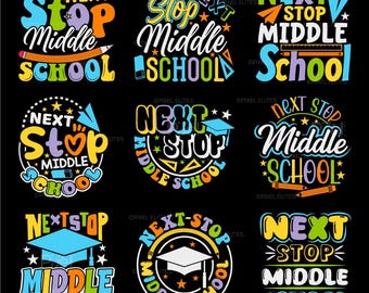 Pakiet SVG „Next Stop Middle School”, projekt koszulki dla dzieci z okazji ukończenia szkoły, plik Cricut Cut | Eps Dxf Png