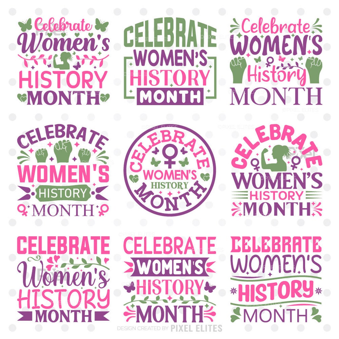 Celebrate Women's History Month SVG Happy Womens Day Tshirt Bundle ...