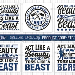 Act Like A Beauty And Toss Like A Beast SVG Bundle, Marching Band Svg, Color Guard Svg, Color Guard Mom Svg, Color Guard Quotes, ETC T00610