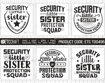 Paquete SVG de la Hermanita de Seguridad: Escuadrón de Protección (Archivo Digital)