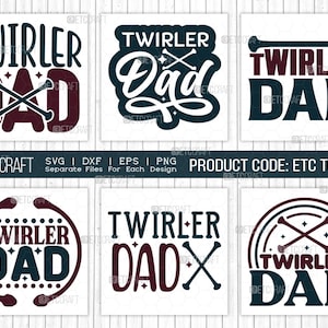 Twirler Dad SVG T-shirt Design Bundle-Baton Gymnast Twirl Quotes Design