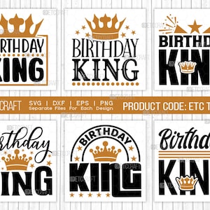 Birthday King SVG Bundle, Birthday Celebration Svg, Birthday Prince Svg, Birthday Quotes, ETC T00501