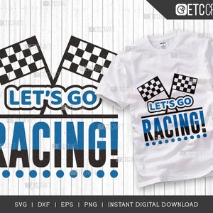 Lets Go Racing SVG Bundle Car Racing Svg Racing Flag Svg - Etsy