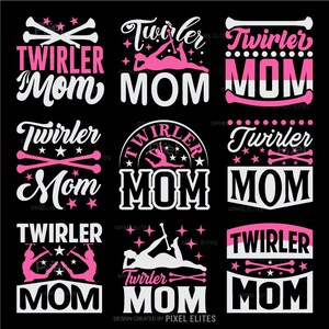 Twirler Mom SVG Cut File | Baton Twirler Quote Bundle | Baton Gymnast T-shirt Design For Cricut