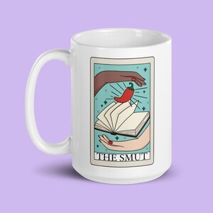 The Smut Tarot Card Mug, Romance Reader, Spicy Books, Bookworm Gift, Fantasy Reader, Writer Gift, Enemies to Lovers, Book Trope, Bookish Mug image 1