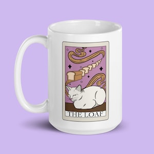 The Loaf Cat Tarot Card Mug, Cat Lover Coffee Cup, Cat Tea Cup, Tarot Card Mug, Witchy Mug, Gift for Cat Parent, Funny Cat Mug, Humor Mug