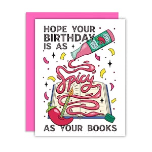 Ich hoffe, Ihr Geburtstag ist so pikant wie Ihre Bücher Grußkarte, Buch Bestie Karte, Geburtstagsgrüße, Smut Bücher, würziges Romanze Buch