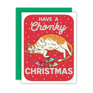 Avoir une carte de voeux de chat de Noël épaisse, carte drôle de chat orange, comportement de chat orange, chat chonk