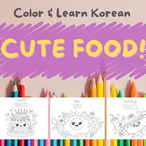 Color & Learn Korean! Printable Kawaii Food in English and Korean