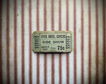 Vintage Circus Side Show Ticket