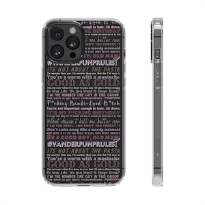 May include: Clear phone case with a black background and pink text. The text includes phrases like "It's not about the pasta" and "Good as Gold". The case is designed for a smartphone.
