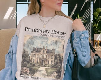 Pemberley est 1813 Pride and Prejudice Jane Austen merch Comfort Colors shirt Elizabeth & Darcy most ardently Fitzwilliam Darcy classic lit