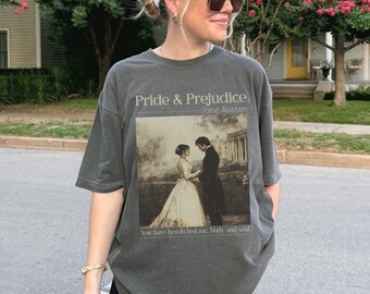 Pride and Prejudice Jane Austen merch Comfort Colors shirt Elizabeth and Darcy most ardently tee Jane Austen quotes gift classic lit shirt