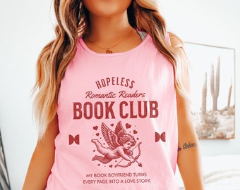 Hopeless Romantic Readers Book Club Tank Top Comfort Colors Romance Reader Romantasy Bookish goodies Booktok merch Smut spicy Smutty books