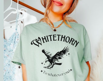 Rowan Whitethorn To whatever end Throne of Glass SJM Comfort Colors® tee Officially LICENSED Sarah J. Maas merch Tog Shirt Celaena Terrasen