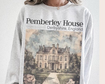 Pride and Prejudice Sweatshirt, Pemberley crewneck sweater Jane Austen merch  Mr. Darcy Elizabeth Bennet barely tolerable classic literature